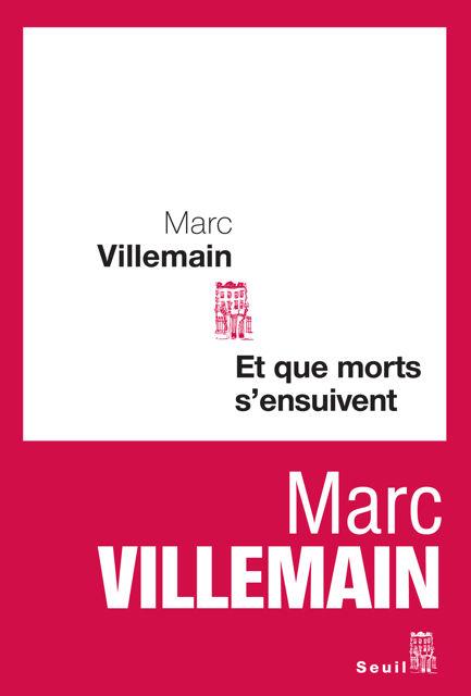 Et_que_morts_s_ensuivent___Marc_Villemain__2