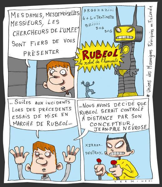 R.U.B.E.O.L. le robot de l'humanité (part III)