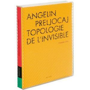 Françoise Cruz, Angelin Preljocaj : une Topologie de l'invisible qui ne passe pas inaperçue