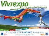 VIVREXPO tient salon Bayonne avril 2009