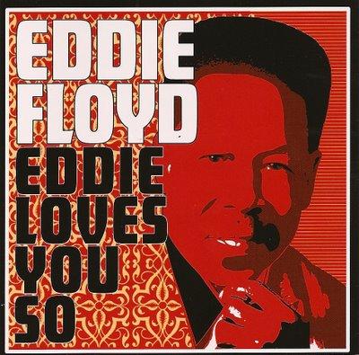Eddie Floyd Loves (Stax 2008)