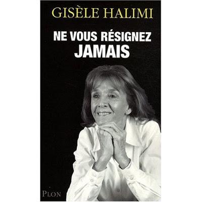 Gisèle Halimi ne se résigne pas