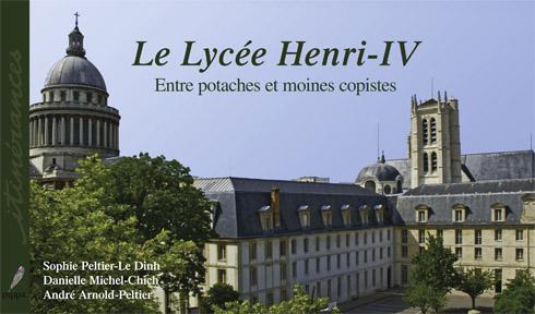 Le Lycée Henri-IV, entre potaches et moines copistes 