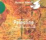 Au rendez-vous de midi - Spécial Palestine. Emission de février 2009