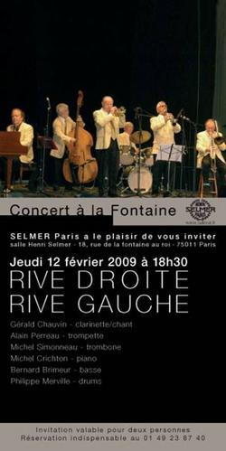 Rive Droite - Rive Gauche au Show Room Selmer - 12 fev 09