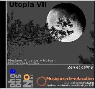 Utopia VII: musique Zen gratuite à écouter sur votre ordinateur (téléchargement mp3 gratuit)