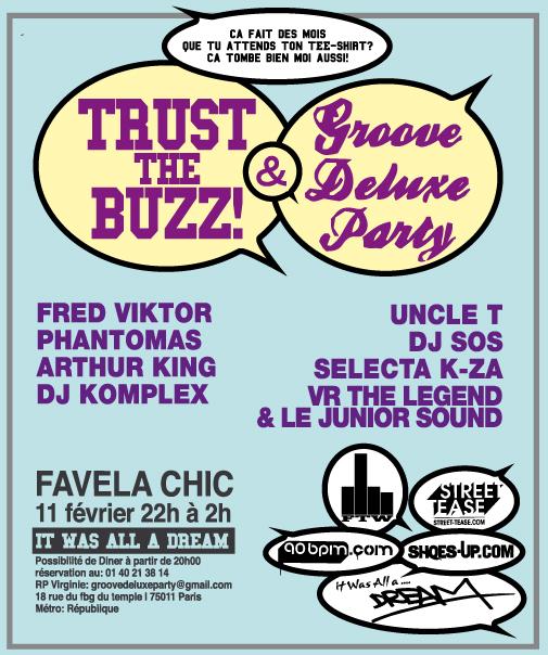 Trust The Buzz & Groovy Deluxe Party