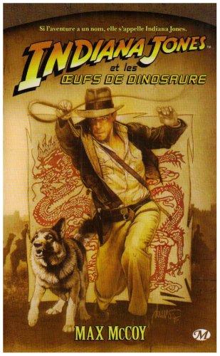 Indiana Jones, Tome 10 : Indiana Jones et les oeufs de dinosaure