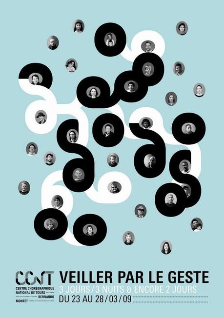 VEILLER PAR LE GESTE, CCN de Tours - Direction Bernardo Montet, du 24 au 28 mars 2009