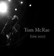 Live 2007, par Tom McRae