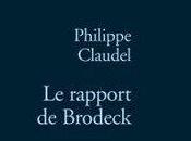Philippe Claudel, Rapport Brodeck