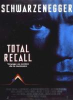 Total Recall revisité Préparez-vous vous souvenir tout