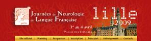 Journées de neurologie de langue française à Lille 2009.