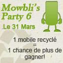 Mowbli’s Party 6: le 31 Mars…