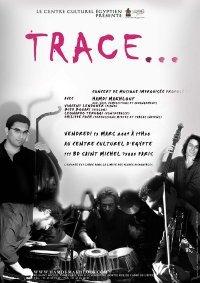 Hamdi Makhlouf en Concert : Trace ... concert de musique improvisée