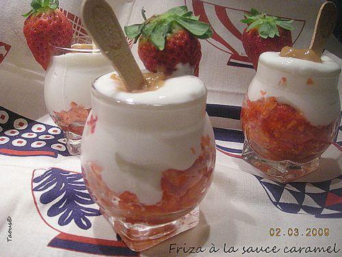 Friza, fraises sauce caramel