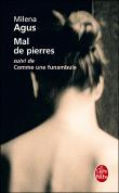 MAL DE PIERRES, de Milena AGUS