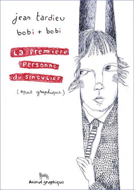 Jean Tardieu illustré par Bobi + Bobi