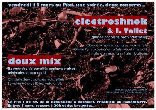 Doux Mix & Electroshnok : Pixi 13 mars 09
