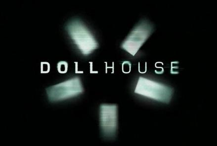 Dollhouse Generique