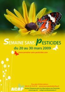 Semaine Sans Pesticides, du 20 au 30 Mars 2009