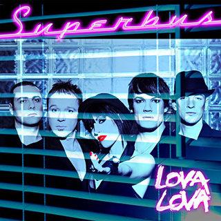 Superbus : Lova Lova - nouveau single