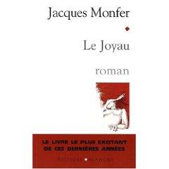 Le joyau de Jacques Monfer