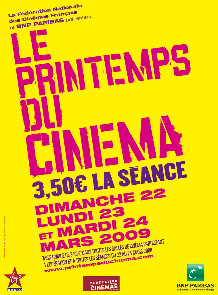 Printemps du Cinéma 2009 les 22, 23 et 24 mars : la place à 3€50