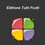 [Concours de printemps] Tutti Frutti