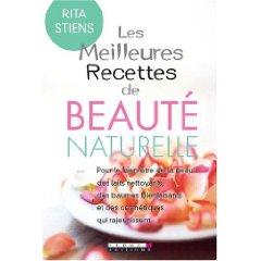 Les Meilleures Recettes de beauté naturelle