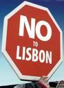 Est-ce ainsi que l'on va empêcher l'application du traité de Lisbonne ?