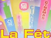 Fête cinéma Bonne nouvelle pour cinéphiles!!