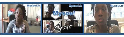 Mysoul rencontre Aysat, l'autre phenomene web