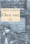 Carole Zalberg, écrivain du passage (1)