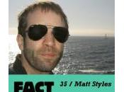 FACT Matt Styles