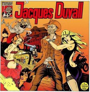 Jacques Duvall - Le Cowboy Et La Callgirl (2009)