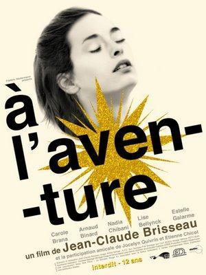 A L'AVENTURE - De Jean-Claude Brisseau