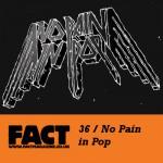 factmix36-nopaininpop
