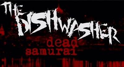 Test Dishwasher Dead Samurai, World
