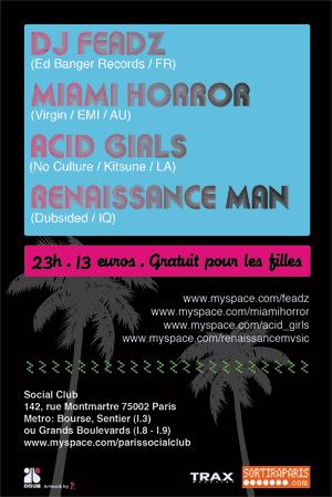 Feadz, Miami Horror ... @ Social Club - 5x2 places
