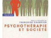 Françoise Champion “Psychothérapie société”