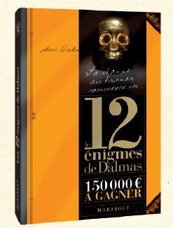 Les 12 énigmes de Dalmas