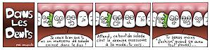 Dans les dents #1 et #2