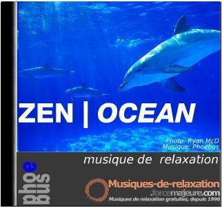 Zen Ocean, sons de la nature et zen Zen Ocean, sons de la nature et zen