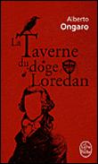 LA TAVERNE DU LODGE LOREDAN, de Alberto ONGARO