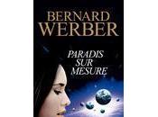 Bernard Werber, Paradis mesure