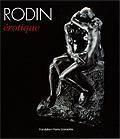 Rodin érotique à la Fondation Pierre Gianadda