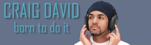 Born To Do It de Craig David, 2e plus grand album de tous les temps ?