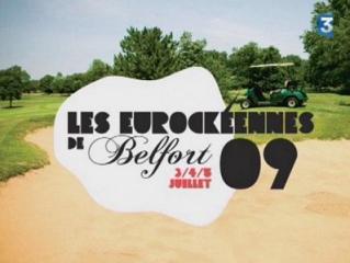 Eurockéennes 2009 : De quoi organiser une sortie à Belfort