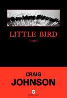 Little Bird, de Craig Johnson, le chapitre 1 à télécharger